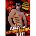 INSTINTOS SALVAJES